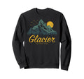 Glacier National Park Us Glacier Sweatshirt - Unique Graphic for Adults - T-Shirt, Sweatshirt, Hoodie