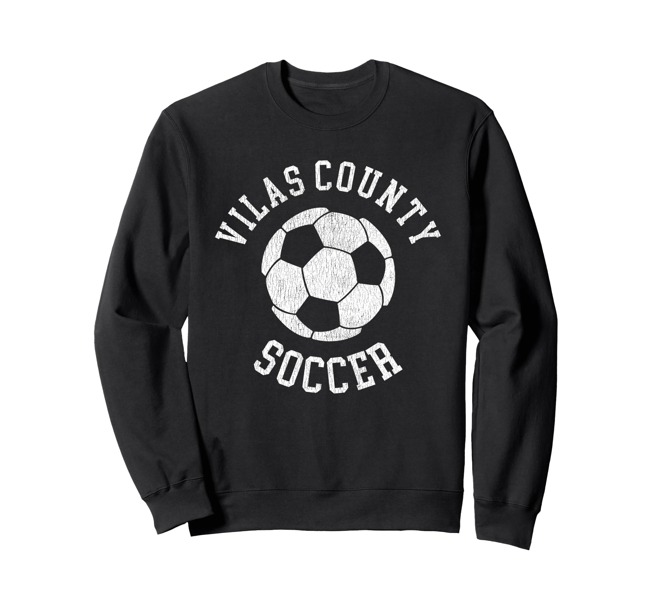 Vilas County Soccer Distressed 90S Sweatshirt - Unique Graphic Unisex - T-Shirt, Sweatshirt, Hoodie