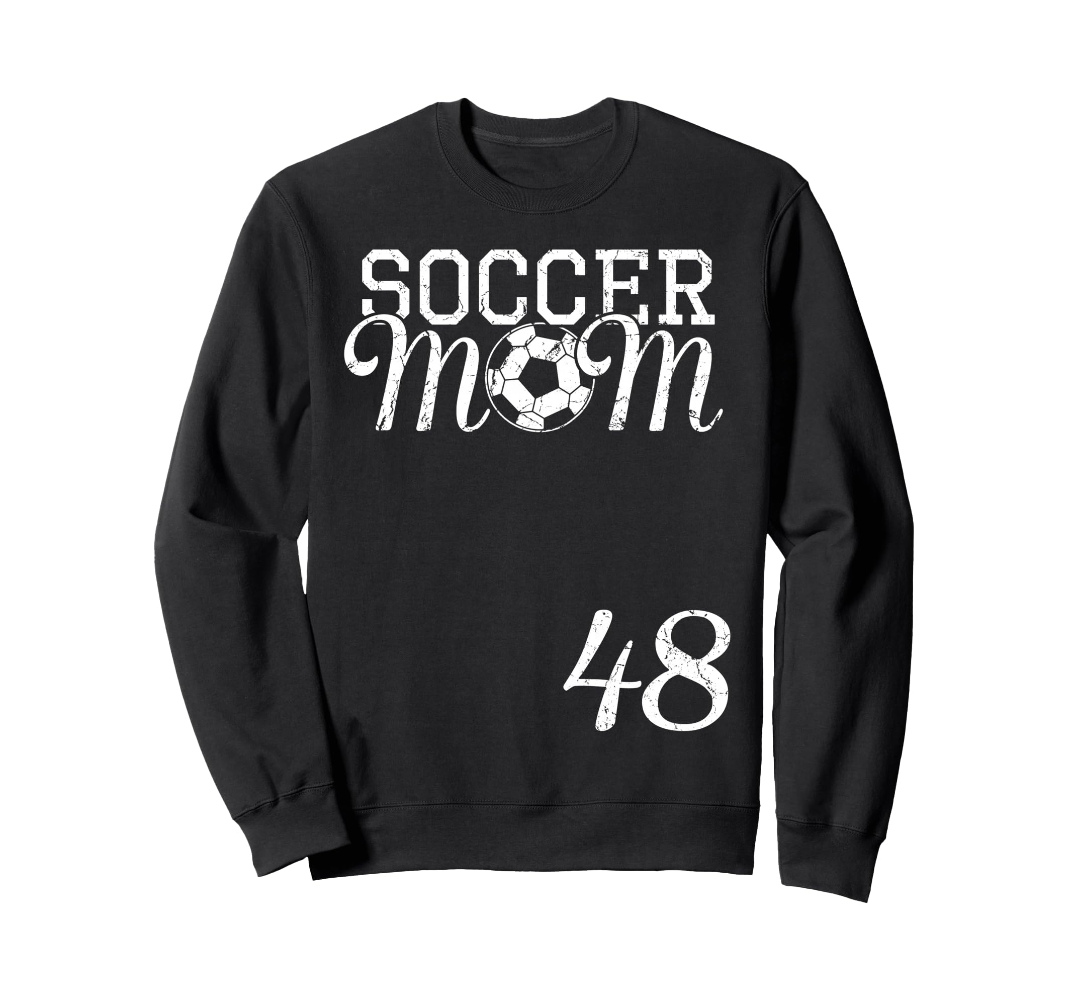 Soccer Mom Jersey Number 48 Sweatshirt - Casual Everyday Wear for Adults - T-Shirt, Sweatshirt, Hoodie
