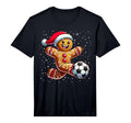 Gingerbread Plays Soccer Cookie Santa T-Shirt - Novelty Apparel for Adults - T-Shirt, Sweatshirt, Hoodie