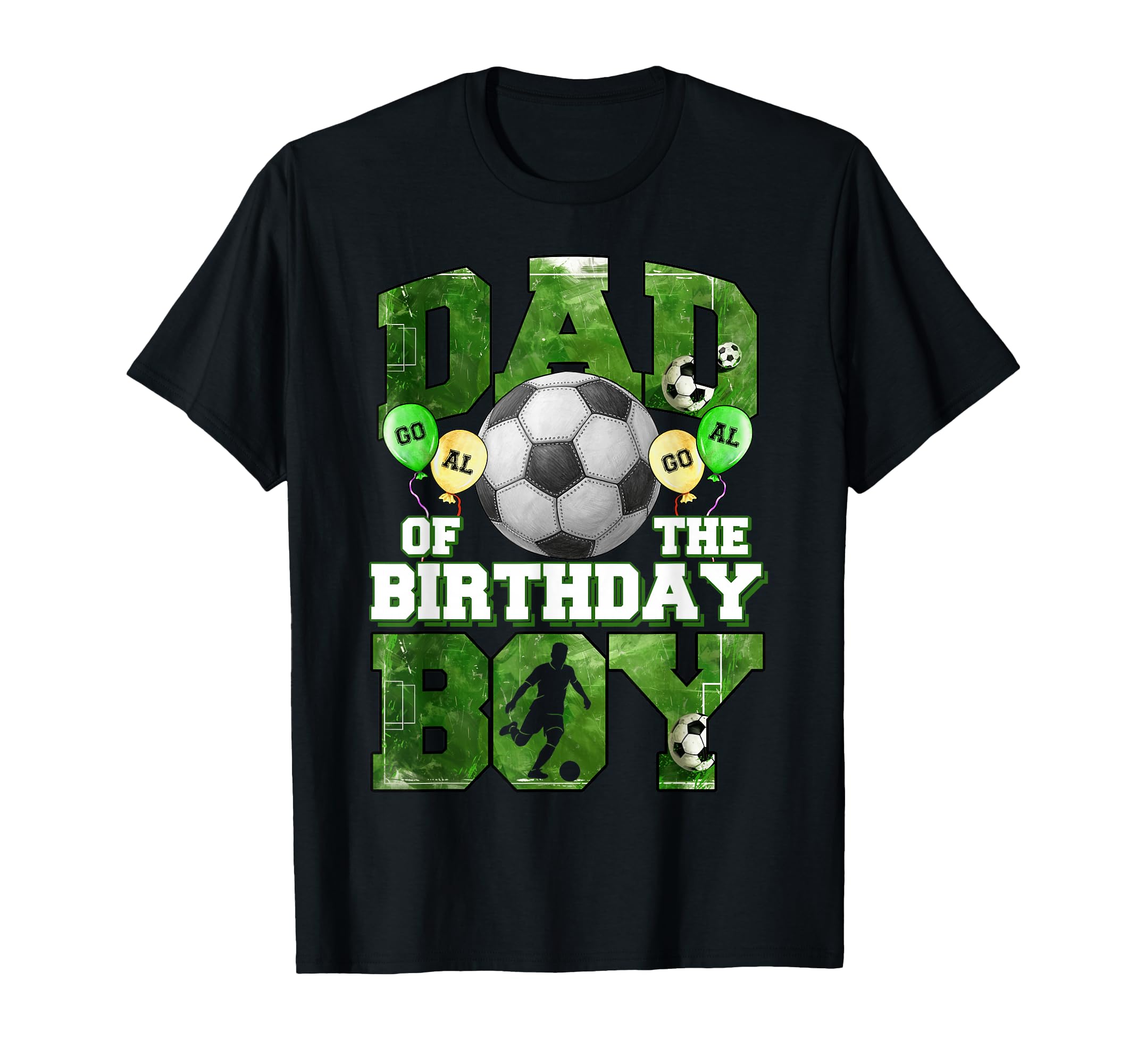 Soccer Dad Birthday Party Soccer T-Shirt - Fun Novelty Design for Adults - T-Shirt, Sweatshirt, Hoodie