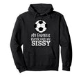 Soccer My Favorite Player Calls Me Hoodie - Streetwear Style for Adults - T-Shirt, Sweatshirt, Hoodie