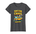 Soccer Chaos Manager Funny Soccer T-Shirt - Casual Everyday Wear Men Women - T-Shirt, Sweatshirt, Hoodie