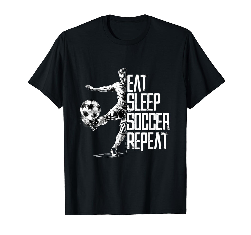 Eat Sleep Soccer Repeat Soccer Player T-Shirt - Aesthetic Graphic Men Women - T-Shirt, Sweatshirt, Hoodie