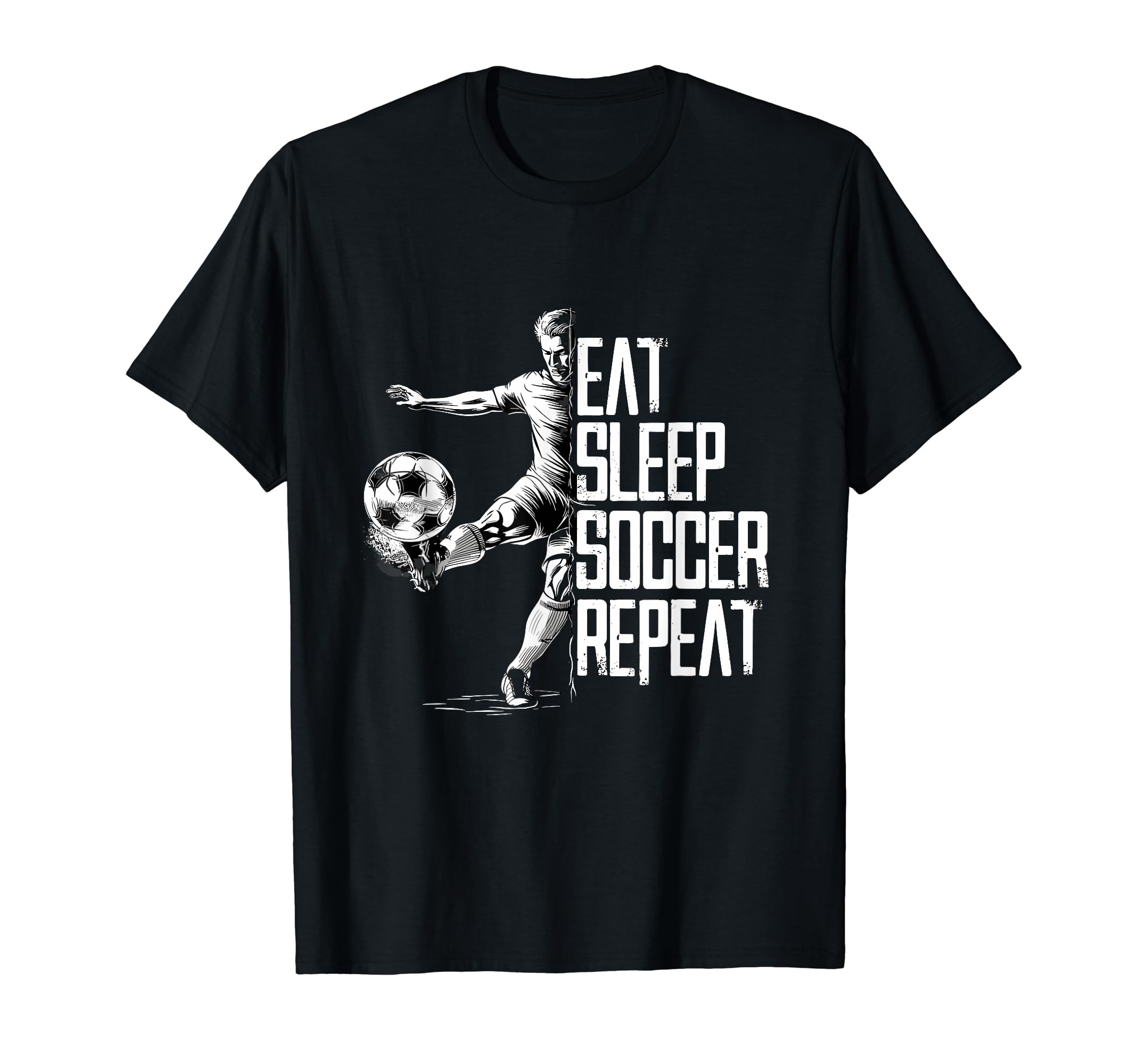 Eat Sleep Soccer Repeat Soccer Player T-Shirt - Aesthetic Graphic Men Women - T-Shirt, Sweatshirt, Hoodie