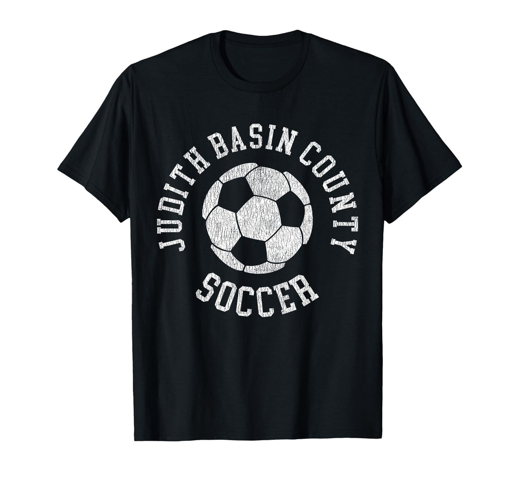 Judith Basin County Soccer Distressed T-Shirt - Novelty Apparel for Adults - T-Shirt, Sweatshirt, Hoodie