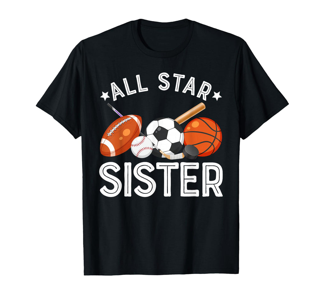 All Star Sister Birthday Basketball T-Shirt - Trendy Graphic Men Women - T-Shirt, Sweatshirt, Hoodie