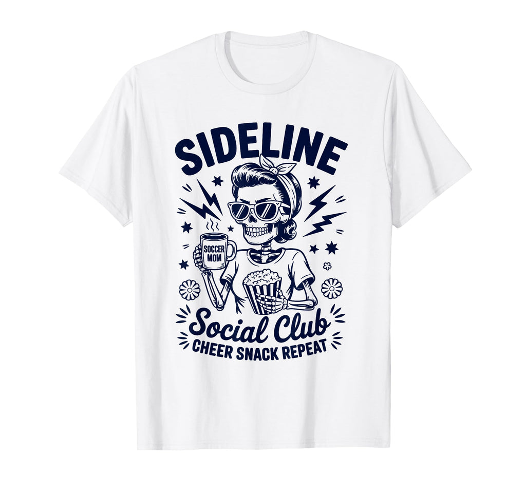 Sideline Social Club Skeleton Soccer T-Shirt - Trendy Graphic Unisex - T-Shirt, Sweatshirt, Hoodie