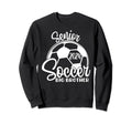 Senior Soccer Big Brother 2024 Class Sweatshirt - Unique Graphic Men Women - T-Shirt, Sweatshirt, Hoodie