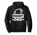 Rugby Dad Hoodie - Fun Novelty Design Unisex - T-Shirt, Sweatshirt, Hoodie