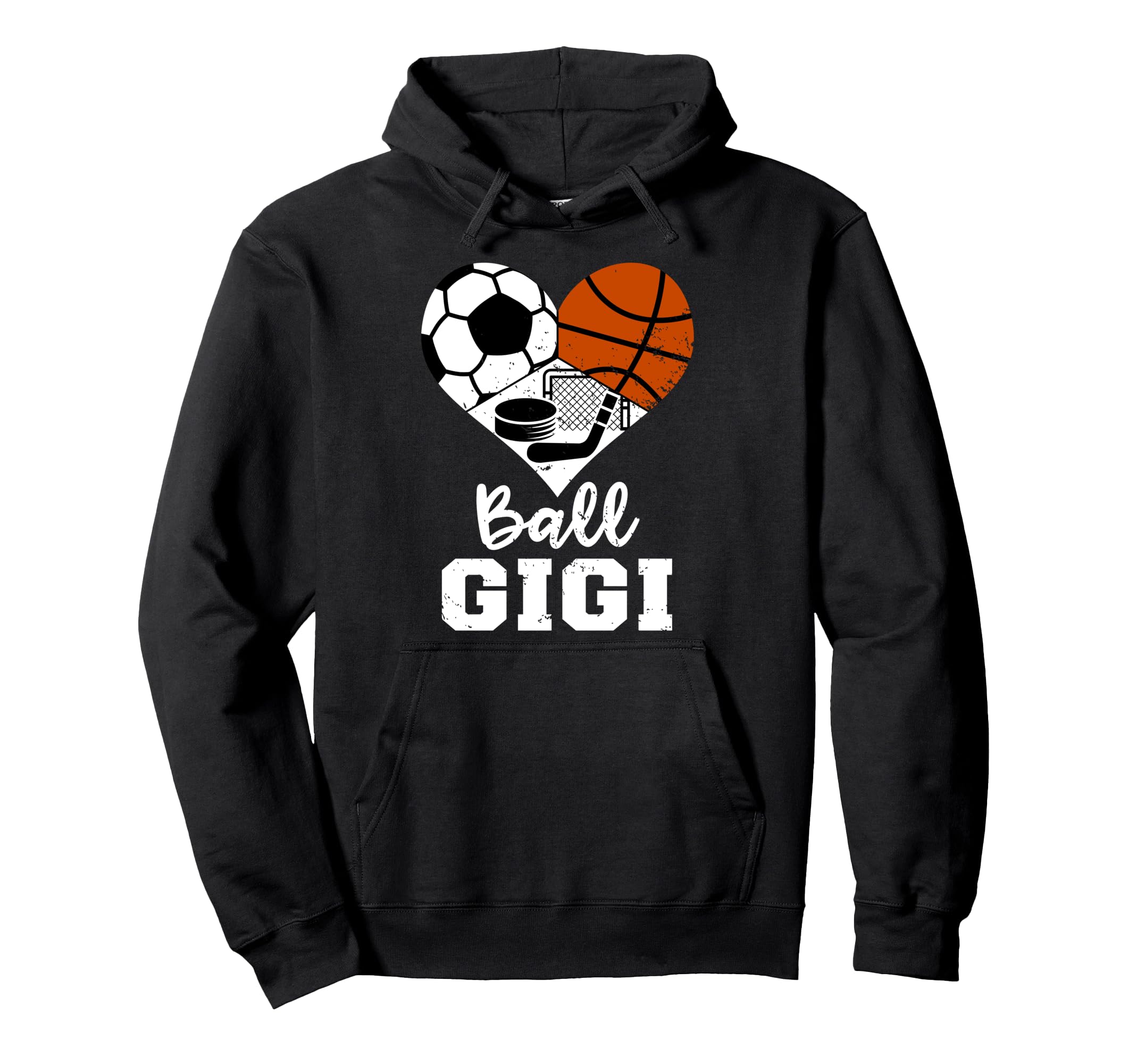 Ball Gigi Funny Soccer Basketball Hoodie - Novelty Apparel Men Women - T-Shirt, Sweatshirt, Hoodie