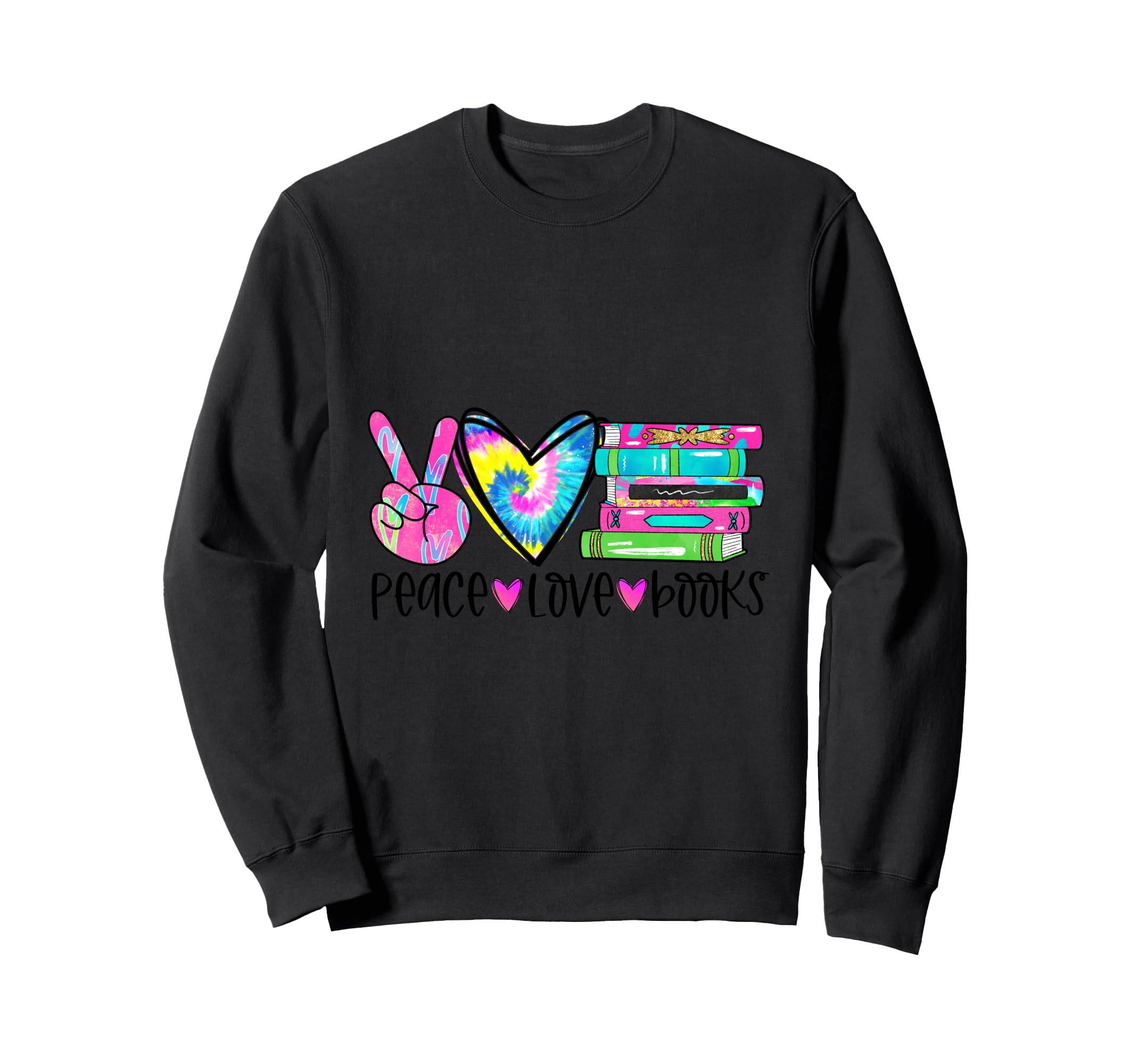 Peace Love Books Reading Hippie Sweatshirt - Minimalist Print Men Women - T-Shirt, Sweatshirt, Hoodie