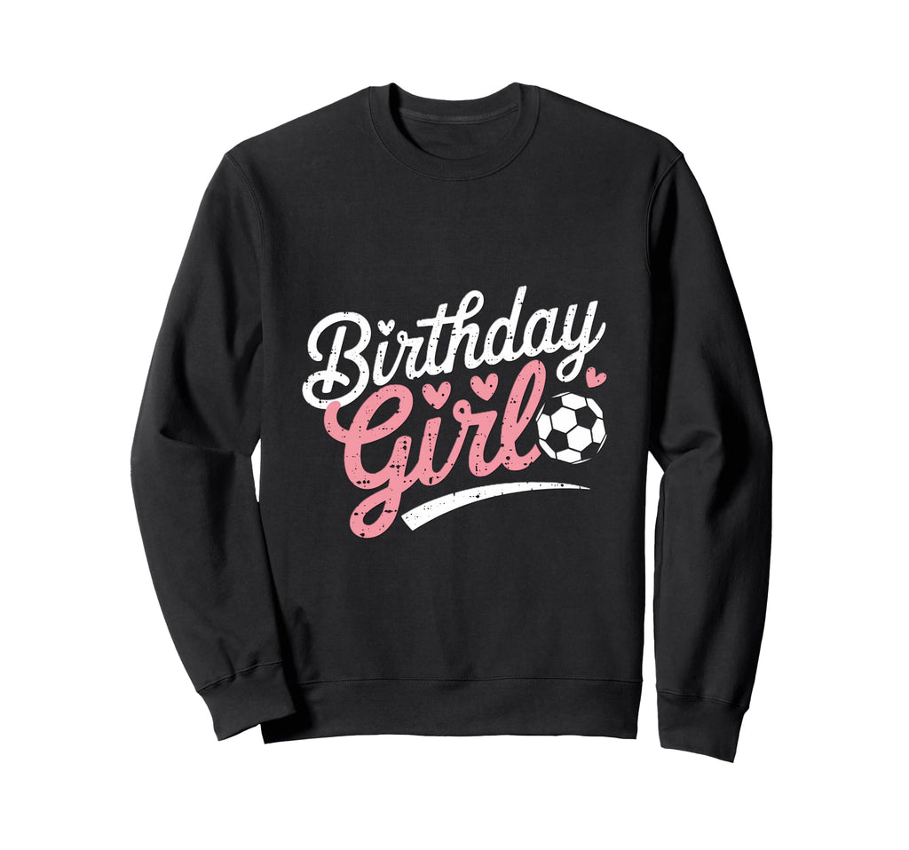 Birthday Soccer Hearts Fun Sweatshirt - Minimalist Print for Adults - T-Shirt, Sweatshirt, Hoodie