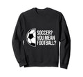 America Uk Soccer Football Goal Sweatshirt - Trendy Graphic for Adults - T-Shirt, Sweatshirt, Hoodie