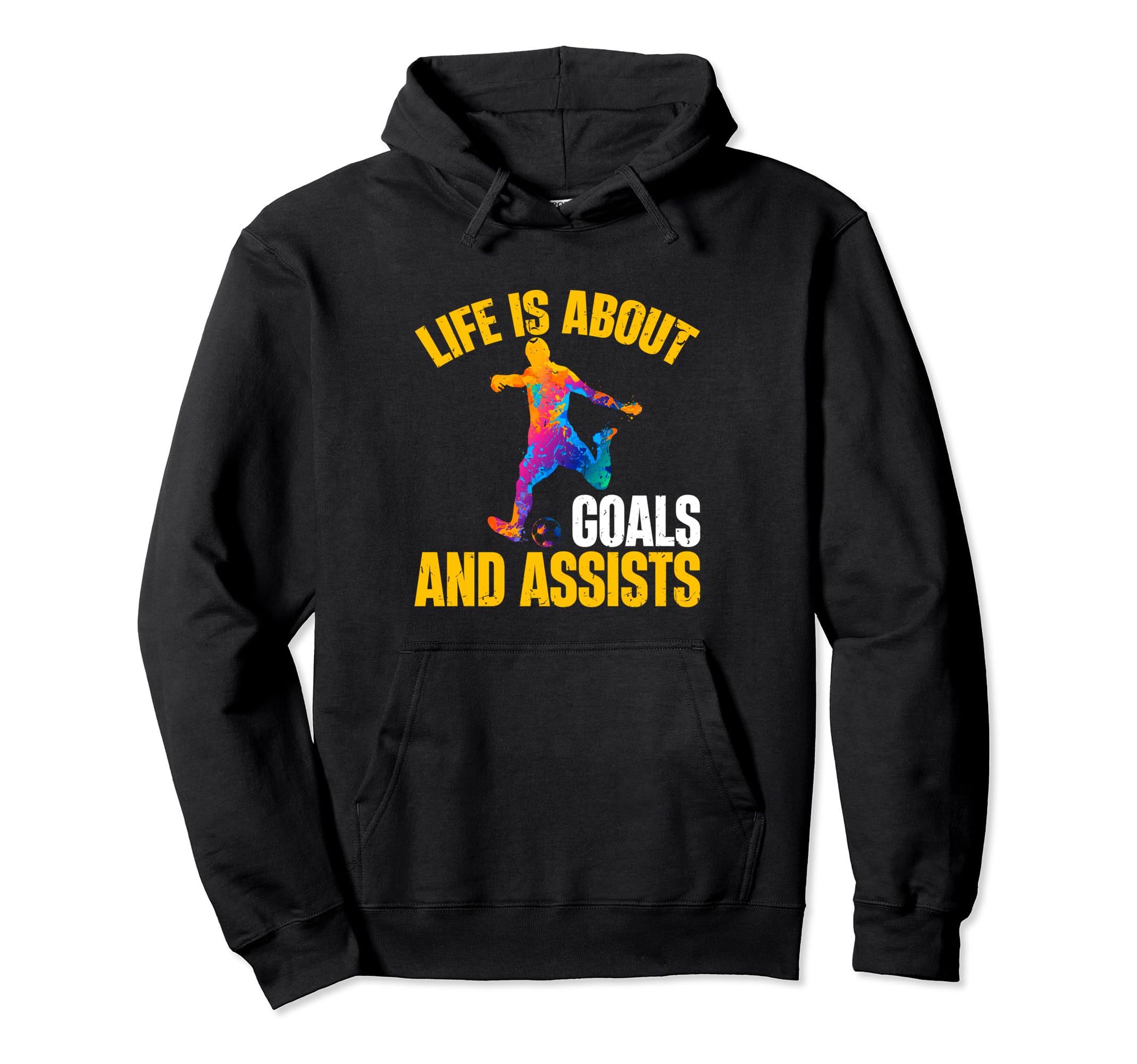 Soccer Funny Life Is About Goals And Hoodie - Aesthetic Graphic Unisex - T-Shirt, Sweatshirt, Hoodie