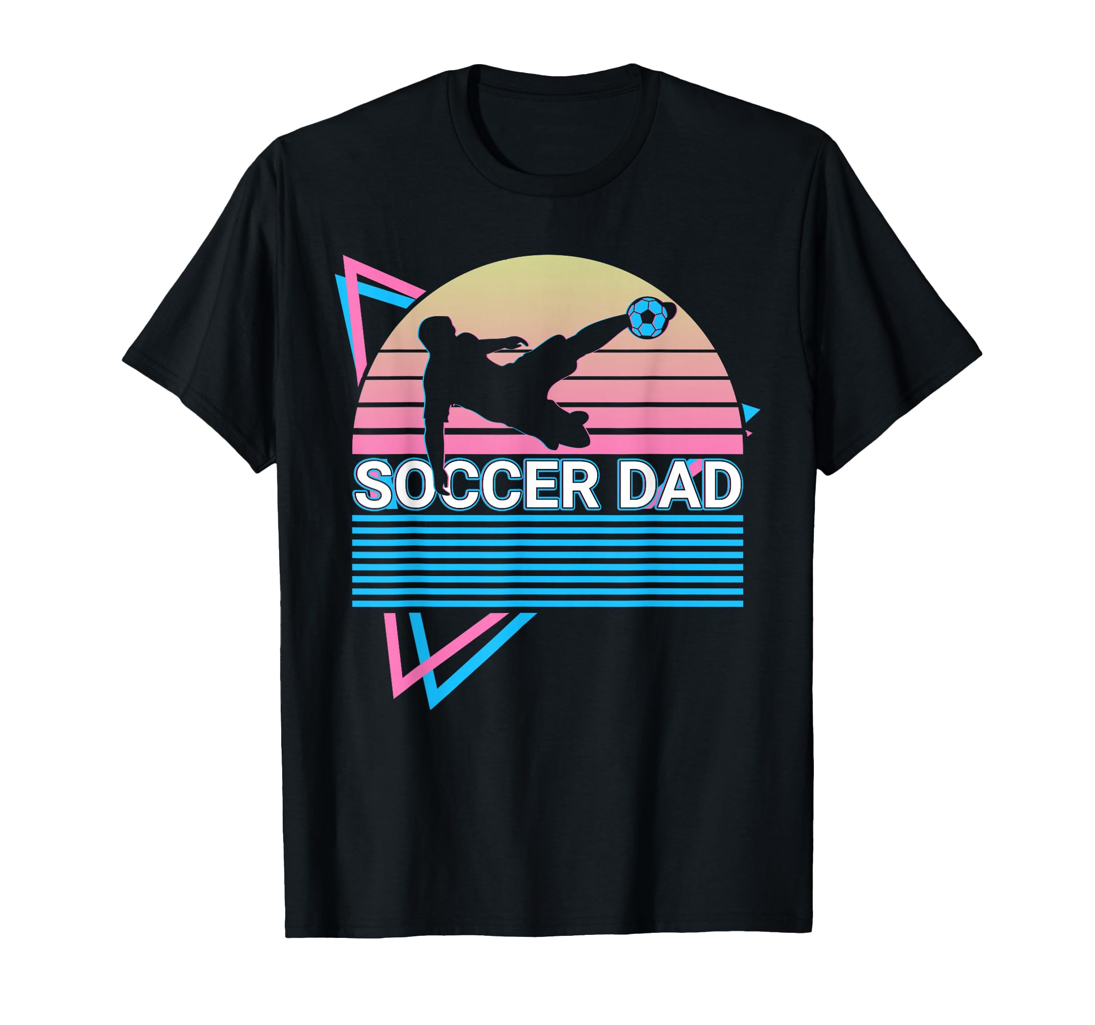 Soccer Dad Soccer Player T-Shirt - Streetwear Style Men Women - T-Shirt, Sweatshirt, Hoodie