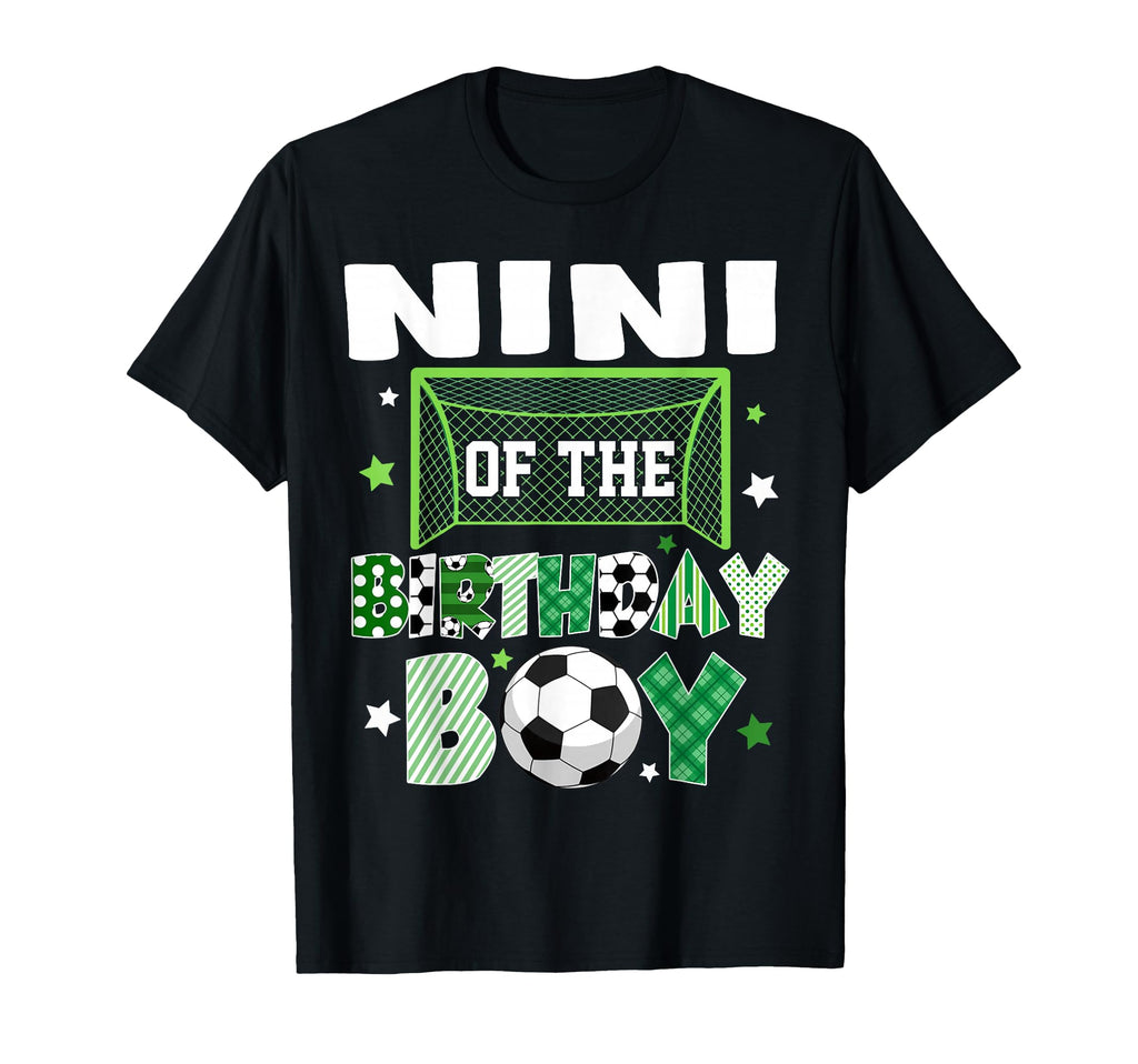 Nini Birthday Soccer Family Lover T-Shirt - Fun Novelty Design Men Women - T-Shirt, Sweatshirt, Hoodie