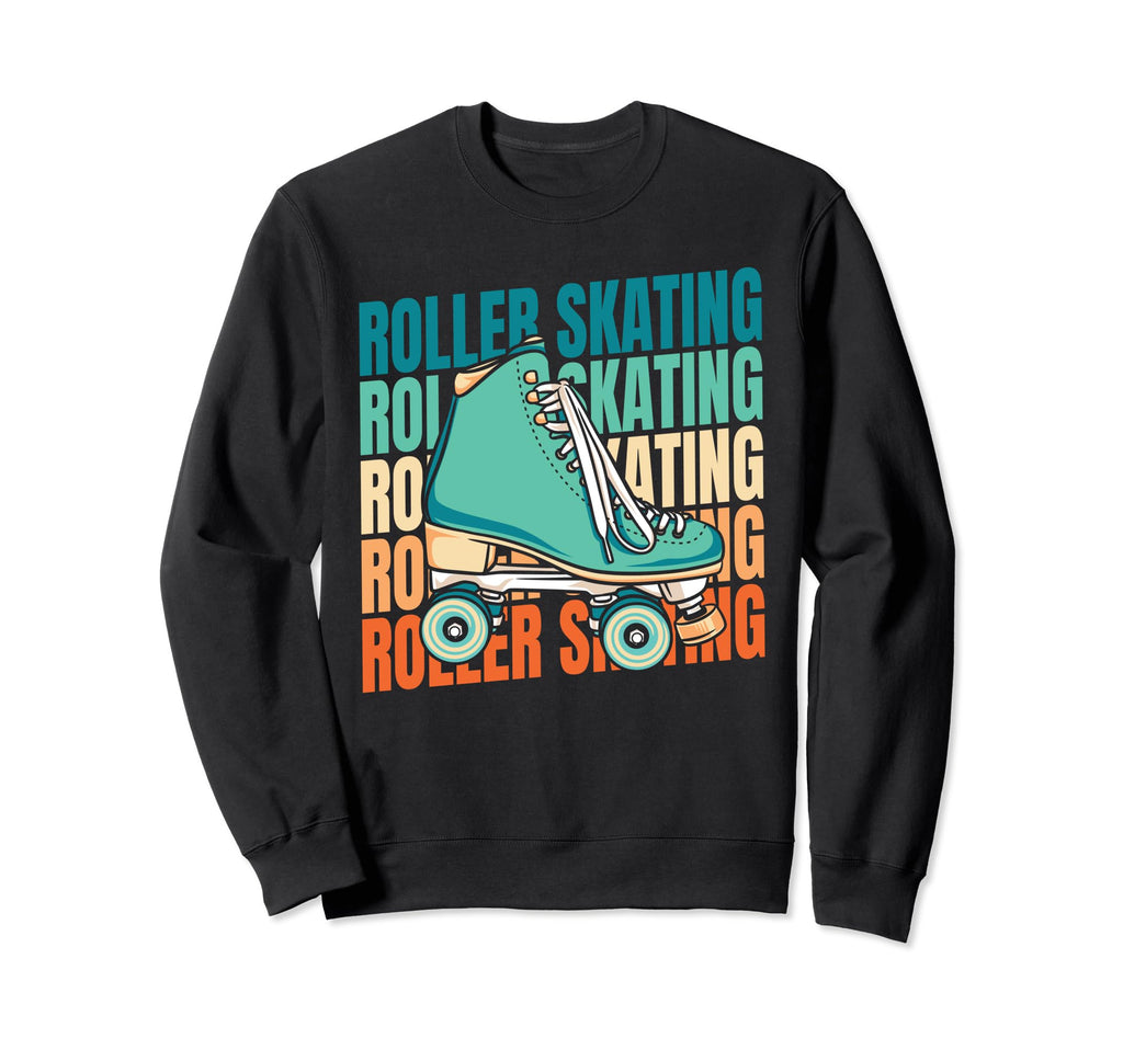 Skates Skater Roller Skating Sweatshirt - Aesthetic Graphic Men Women - T-Shirt, Sweatshirt, Hoodie