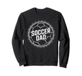 Soccer Dad Proud Soccer Players Sweatshirt - Minimalist Print Men Women - T-Shirt, Sweatshirt, Hoodie