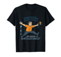 Handball Goalkeeper Abdominal Feeling T-Shirt - Streetwear Style Men Women - T-Shirt, Sweatshirt, Hoodie