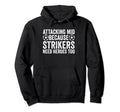 Attacking Mid Because Strikers Need Hoodie - Custom Art Print Men Women - T-Shirt, Sweatshirt, Hoodie