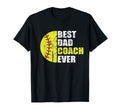Best Softball Dad Coach Ever Father T-Shirt - Unique Graphic Unisex - T-Shirt, Sweatshirt, Hoodie