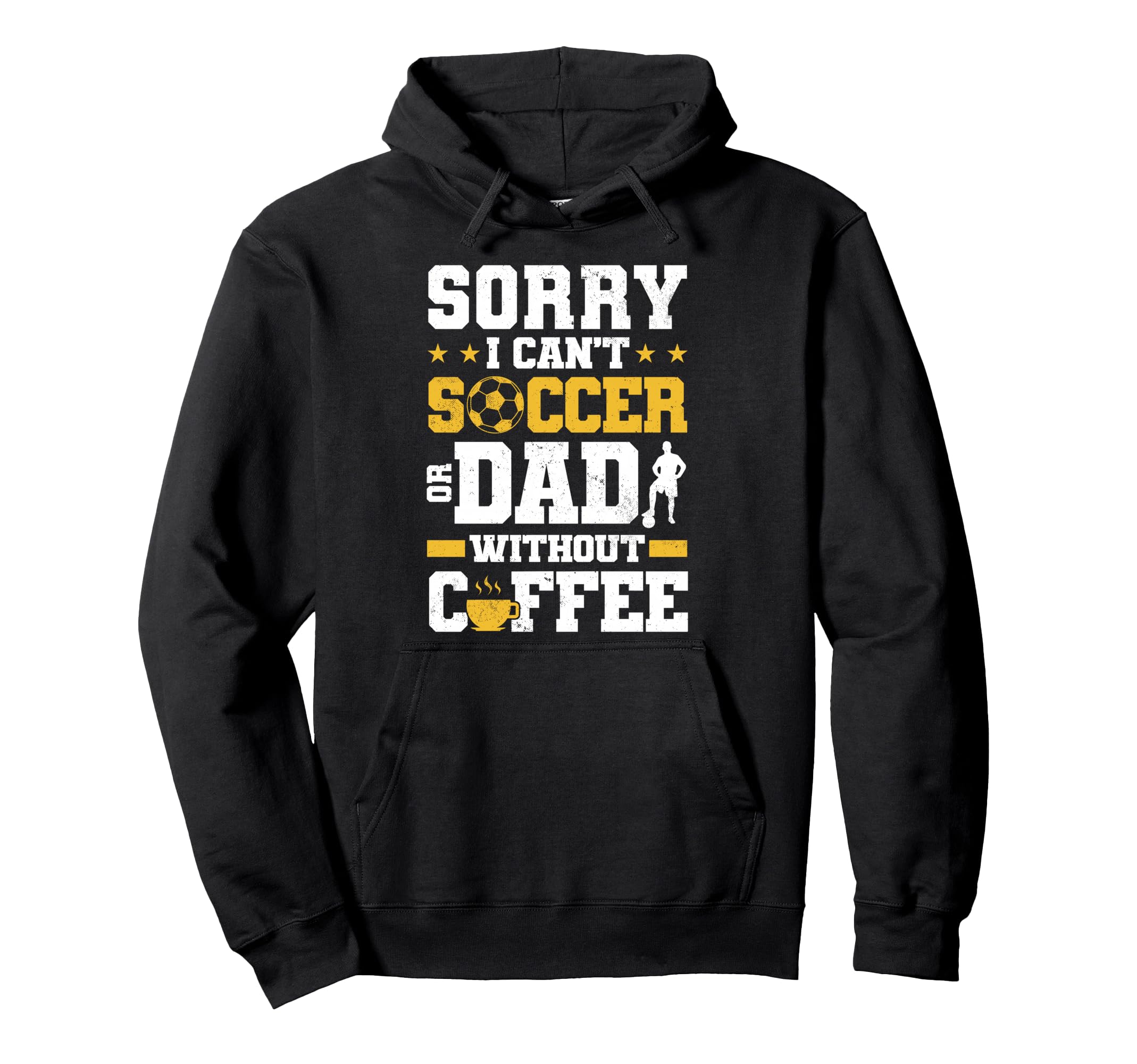 Soccer Dad Coffee Lover Hoodie - Graphic Print Unisex - T-Shirt, Sweatshirt, Hoodie