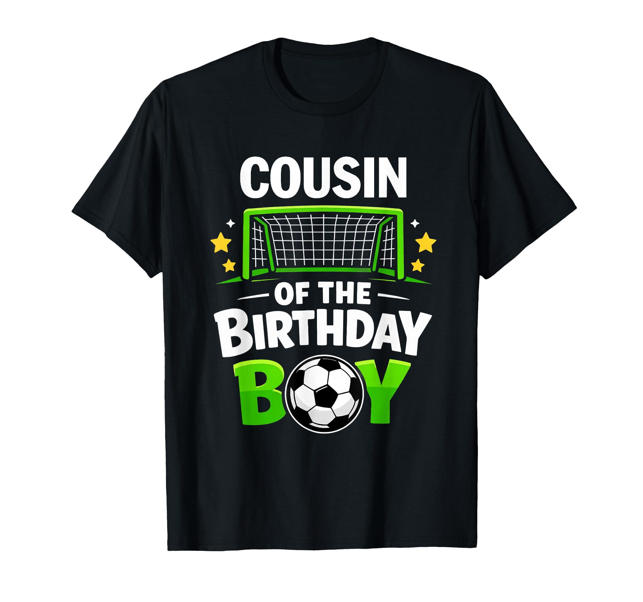 Cousin Birthday Soccer Ball Family T-Shirt - Trendy Graphic Men Women - T-Shirt, Sweatshirt, Hoodie