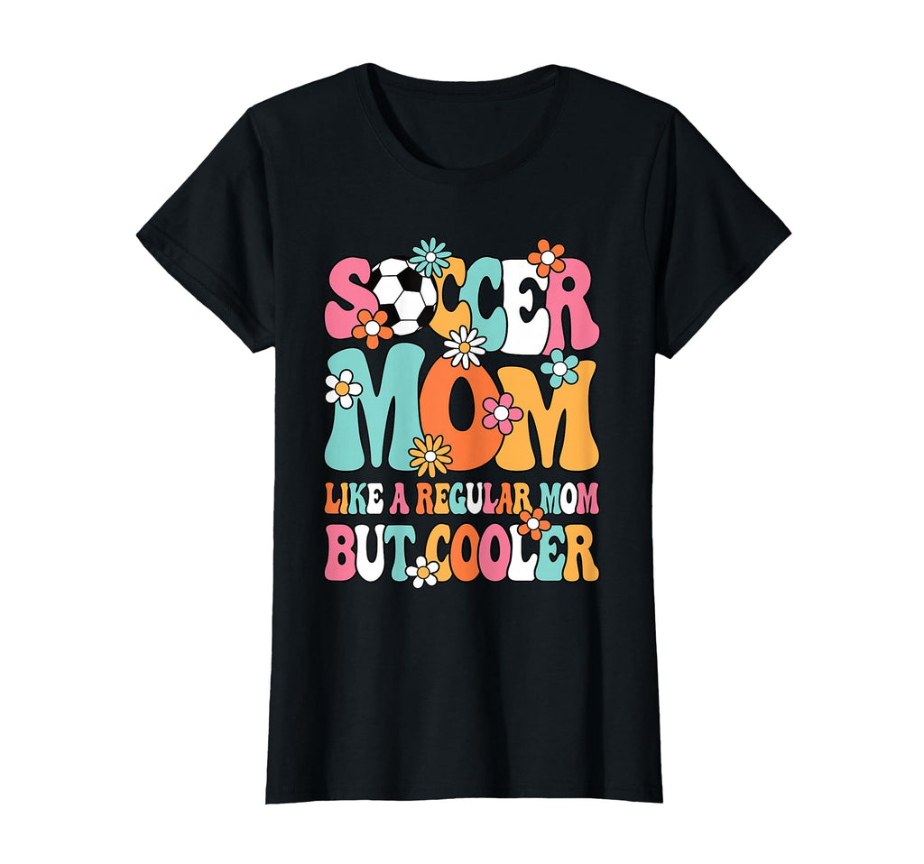 Soccer Mom Like Regular Mom But T-Shirt - Minimalist Print Men Women - T-Shirt, Sweatshirt, Hoodie
