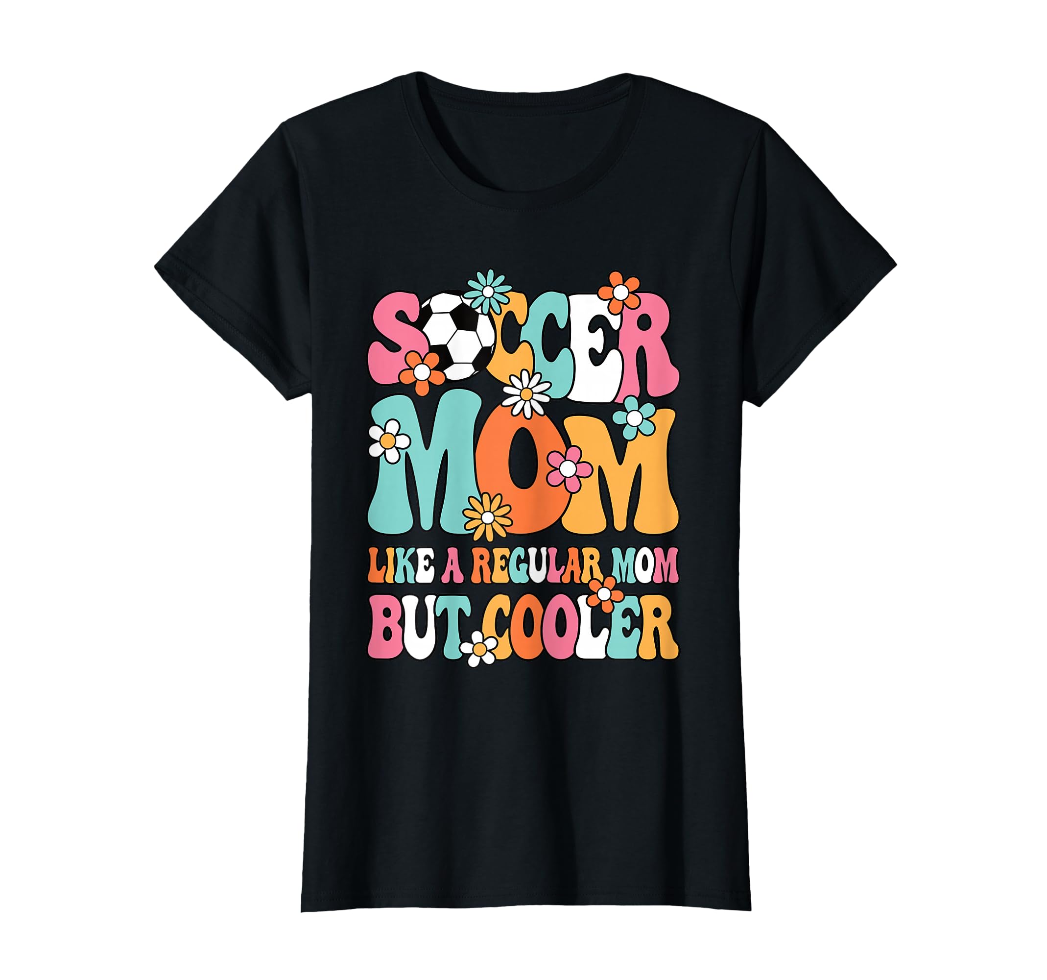 Soccer Mom Like Regular Mom But T-Shirt - Minimalist Print Men Women - T-Shirt, Sweatshirt, Hoodie