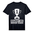 Mens Number One Soccer Coach Head Trainer T-Shirt - Graphic Print Unisex - T-Shirt, Sweatshirt, Hoodie