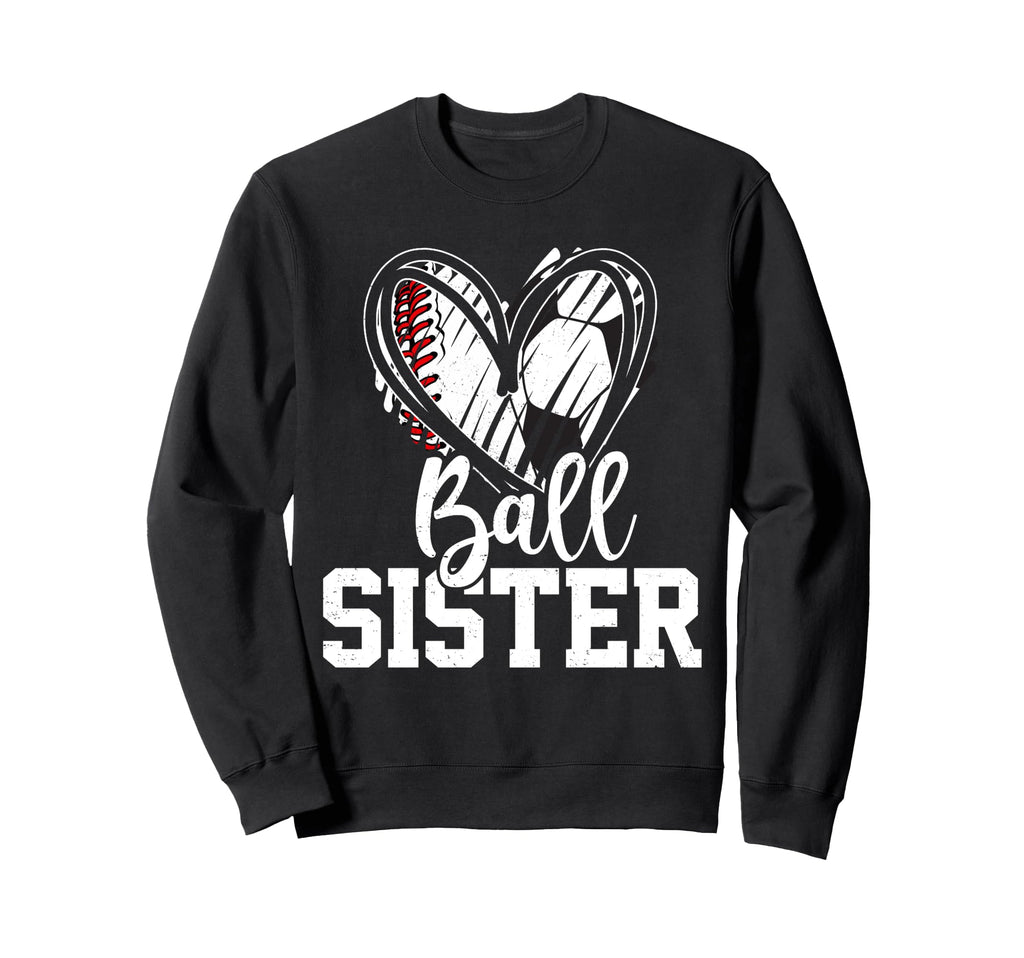 Ball Sister Heart Baseball Soccer Ball Hoodie - Unique Graphic Men Women - T-Shirt, Sweatshirt, Hoodie