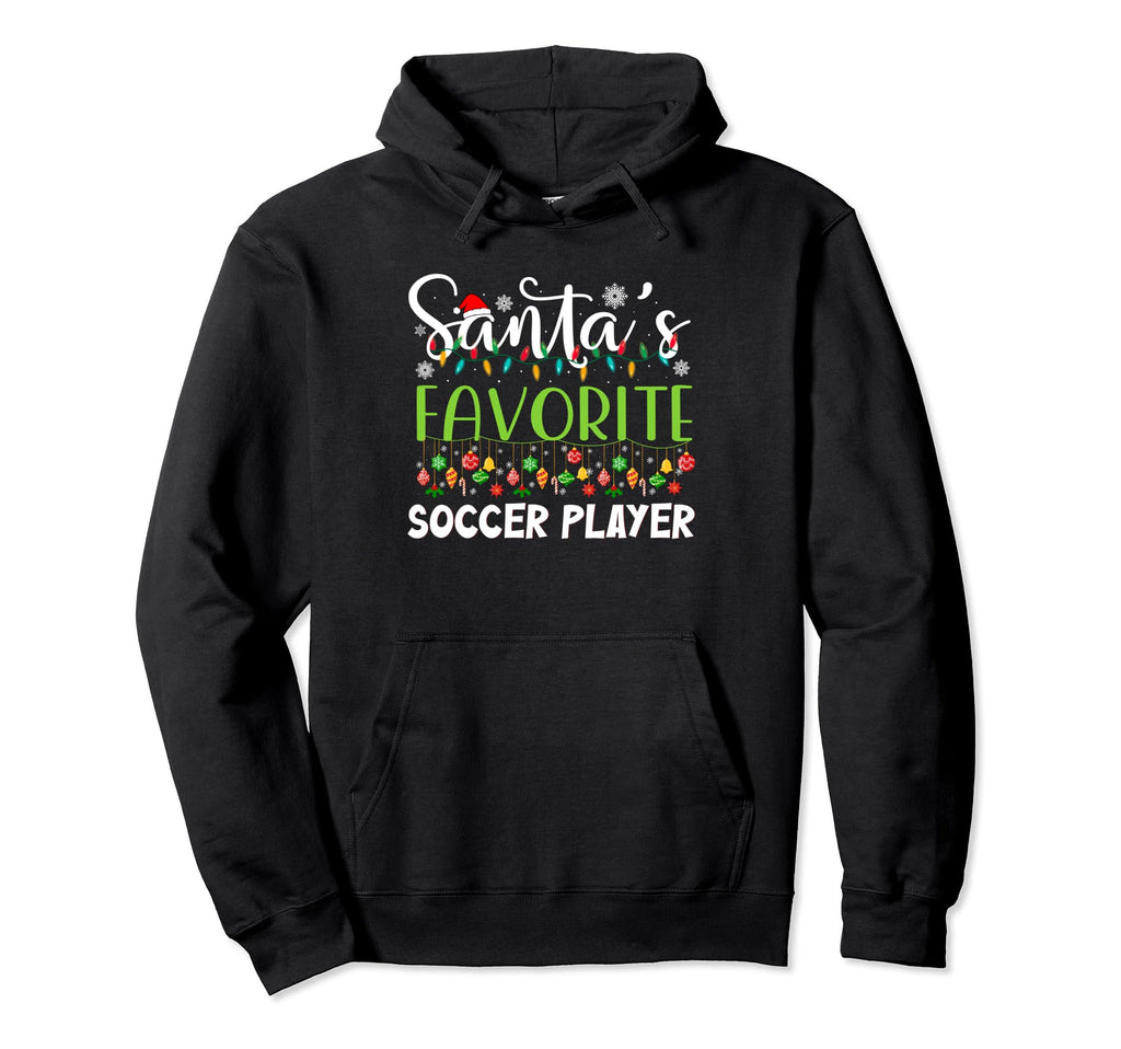 Santa Claus Merry Santas Favorite Hoodie - Fun Novelty Design Men Women - T-Shirt, Sweatshirt, Hoodie