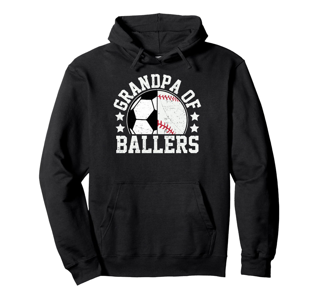 Grandpa Ballers Soccer Baseball Hoodie - Fun Novelty Design Men Women - T-Shirt, Sweatshirt, Hoodie