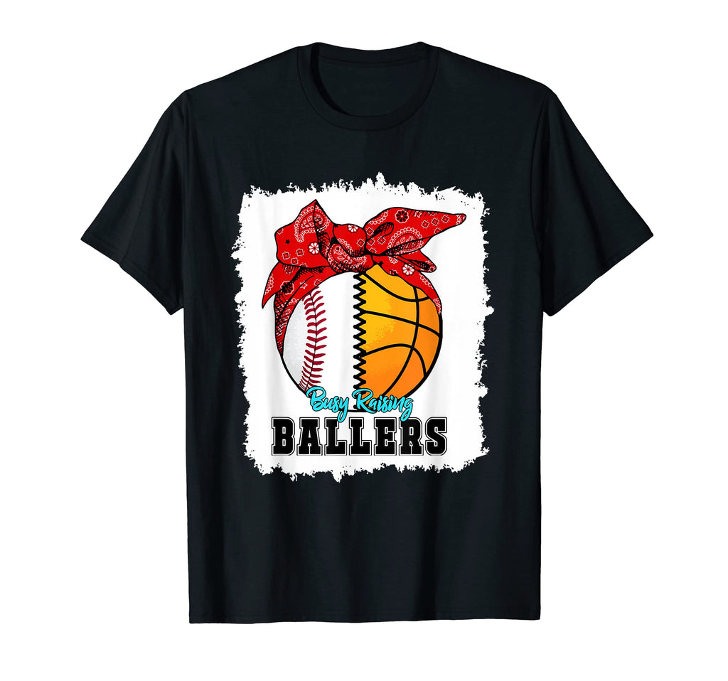 Busy Raising Ballers Baseball Mom T-Shirt - Novelty Apparel Men Women - T-Shirt, Sweatshirt, Hoodie