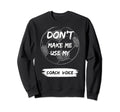 Soccer Coach Voice Yelling Sweatshirt - Minimalist Print Men Women - T-Shirt, Sweatshirt, Hoodie