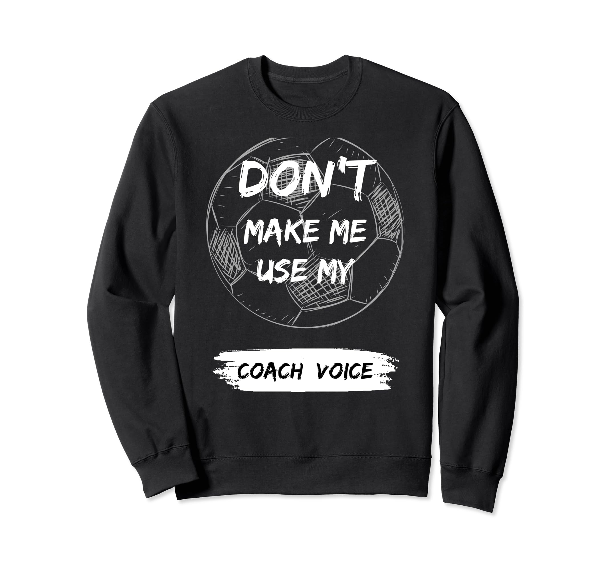 Soccer Coach Voice Yelling Sweatshirt - Minimalist Print Men Women - T-Shirt, Sweatshirt, Hoodie