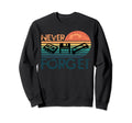 Never Forget Cassette Tape Vhs Floppy Sweatshirt - Minimalist Print Unisex - T-Shirt, Sweatshirt, Hoodie