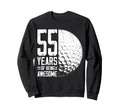55Th Birthday Golf Player Golf 55 Sweatshirt - Aesthetic Graphic Unisex - T-Shirt, Sweatshirt, Hoodie