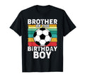 Brother Birthday Soccer Birthday T-Shirt - Casual Everyday Wear Unisex - T-Shirt, Sweatshirt, Hoodie