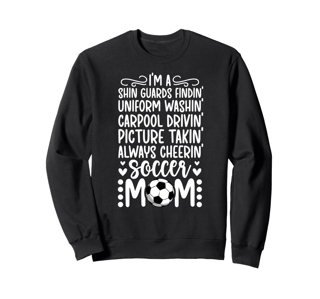 Im Soccer Mom Soccer Player Mama Sweatshirt - Minimalist Print Unisex - T-Shirt, Sweatshirt, Hoodie