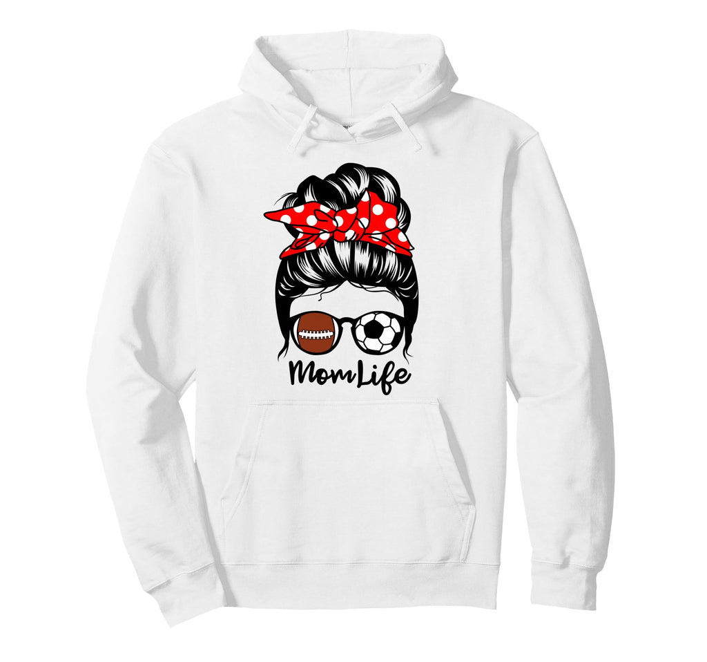 Mom Life Messy Bun Hair Funny Hoodie - Fun Novelty Design for Adults - T-Shirt, Sweatshirt, Hoodie