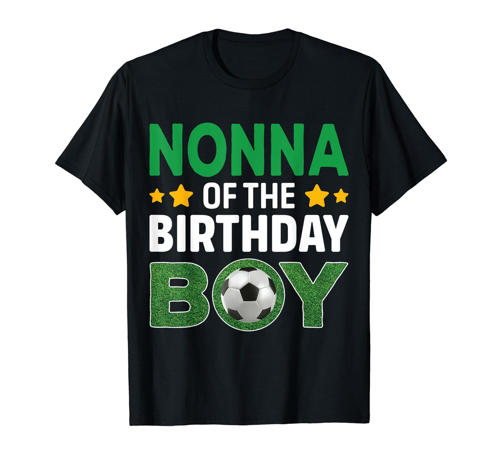 Nonna Birthday Soccer Birthday T-Shirt - Novelty Apparel Men Women - T-Shirt, Sweatshirt, Hoodie