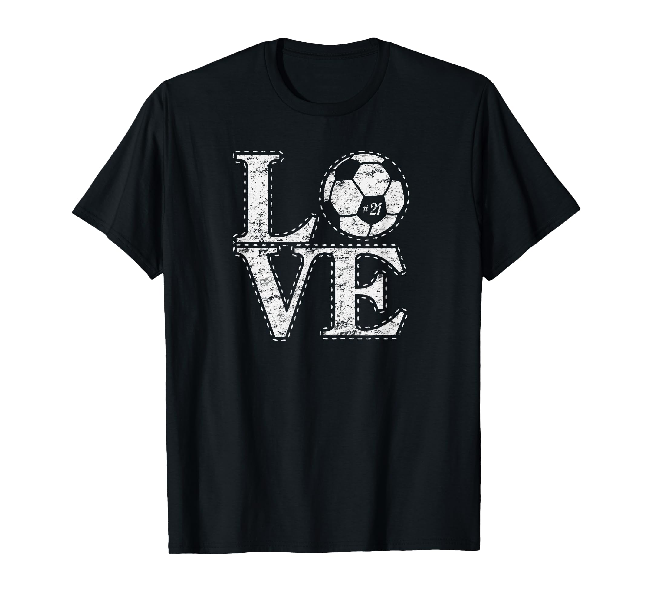 Love Soccer 21 Soccer Mom Birthday Fan T-Shirt - Unique Graphic Men Women - T-Shirt, Sweatshirt, Hoodie