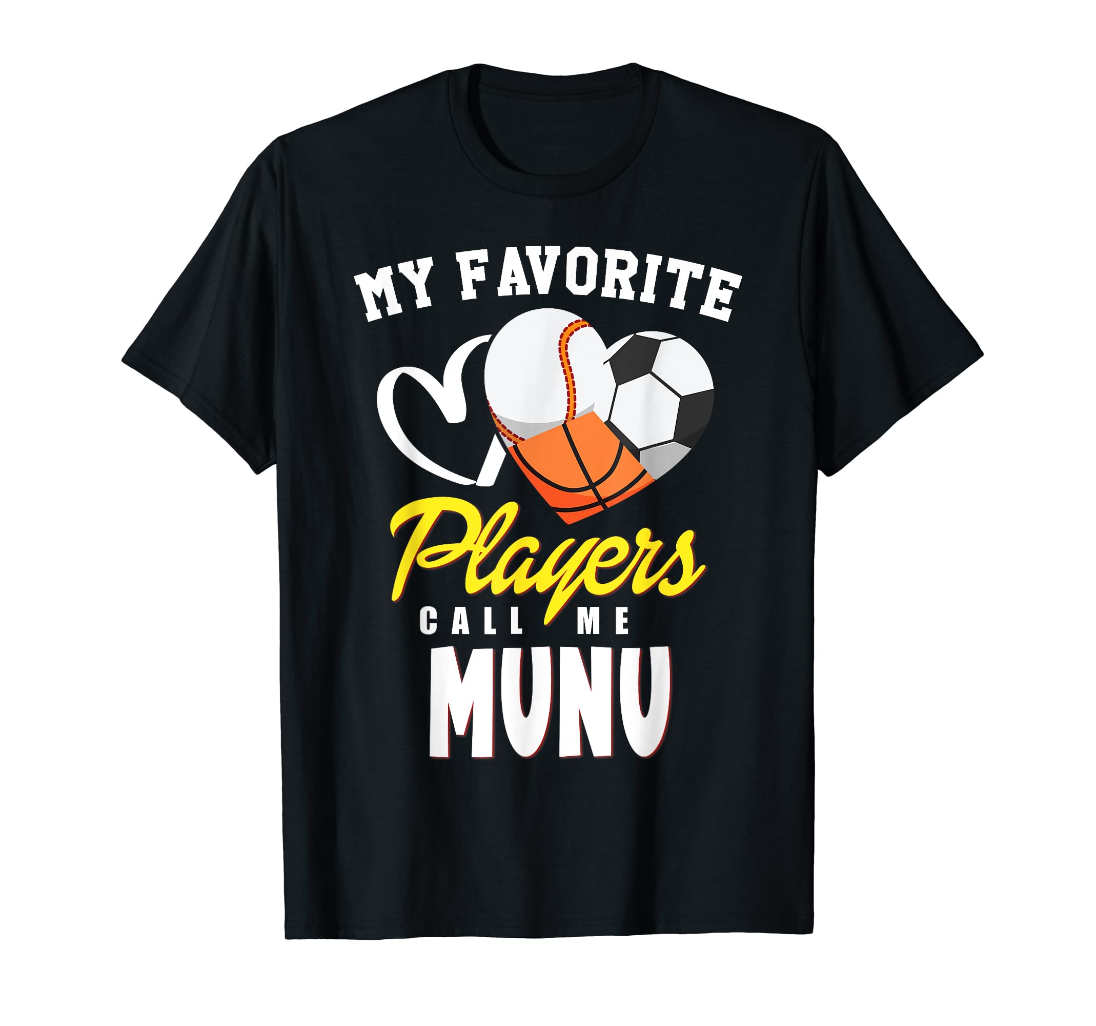 My Favorite Players Baseball Soccer T-Shirt - Novelty Apparel for Adults - T-Shirt, Sweatshirt, Hoodie