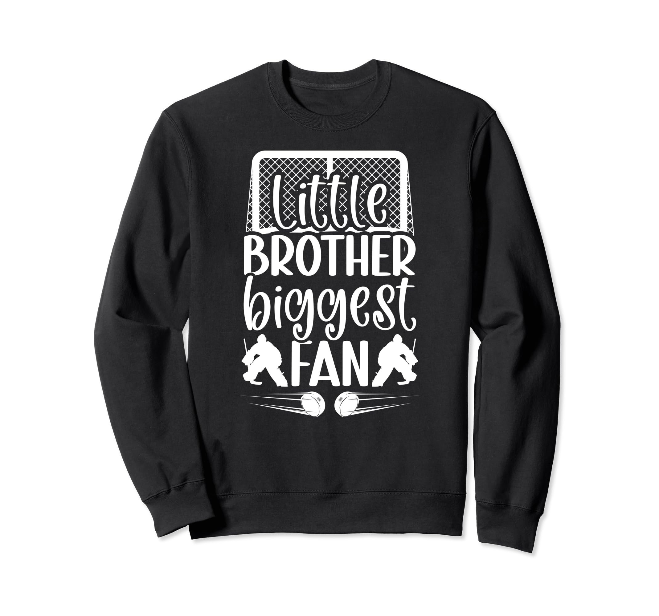 Little Brother Hockey Goalie Sweatshirt - Minimalist Print for Adults - T-Shirt, Sweatshirt, Hoodie