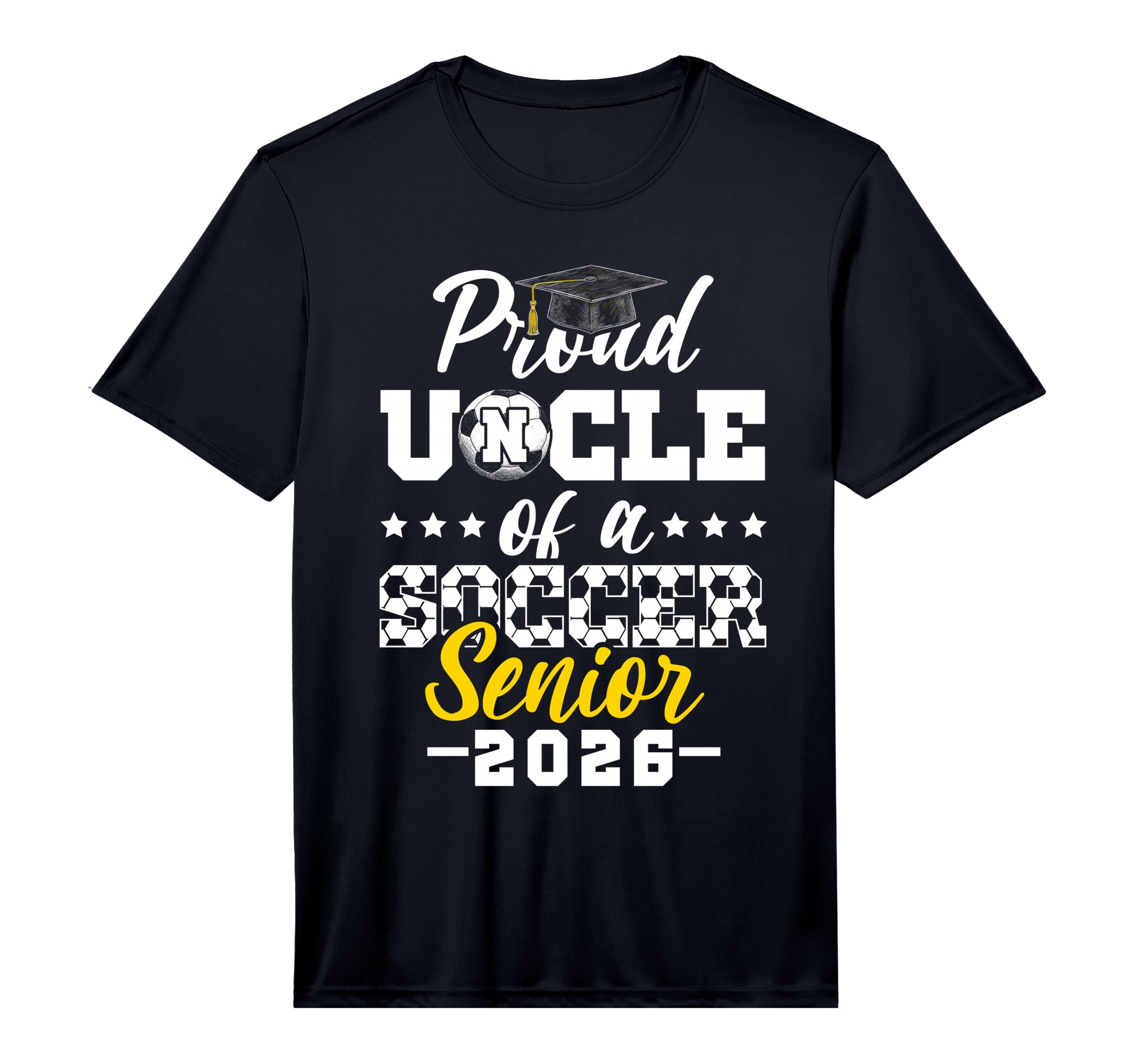 Proud Uncle Soccer Senior 2026 T-Shirt - Unique Graphic for Adults - T-Shirt, Sweatshirt, Hoodie