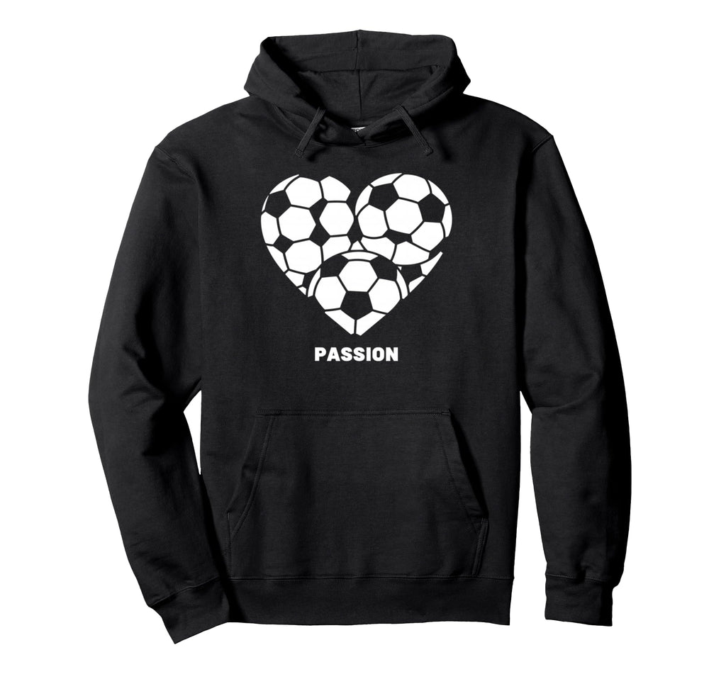 Soccer Heart Passion Football Soccer Lover Hoodie - Unique Graphic Unisex - T-Shirt, Sweatshirt, Hoodie