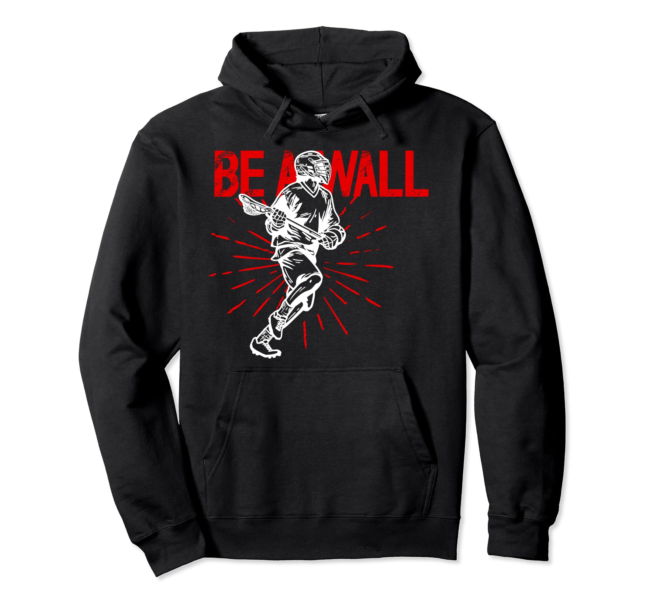 Lacrosse Goalie Funny Lacrosse Hoodie - Casual Everyday Wear for Adults - T-Shirt, Sweatshirt, Hoodie