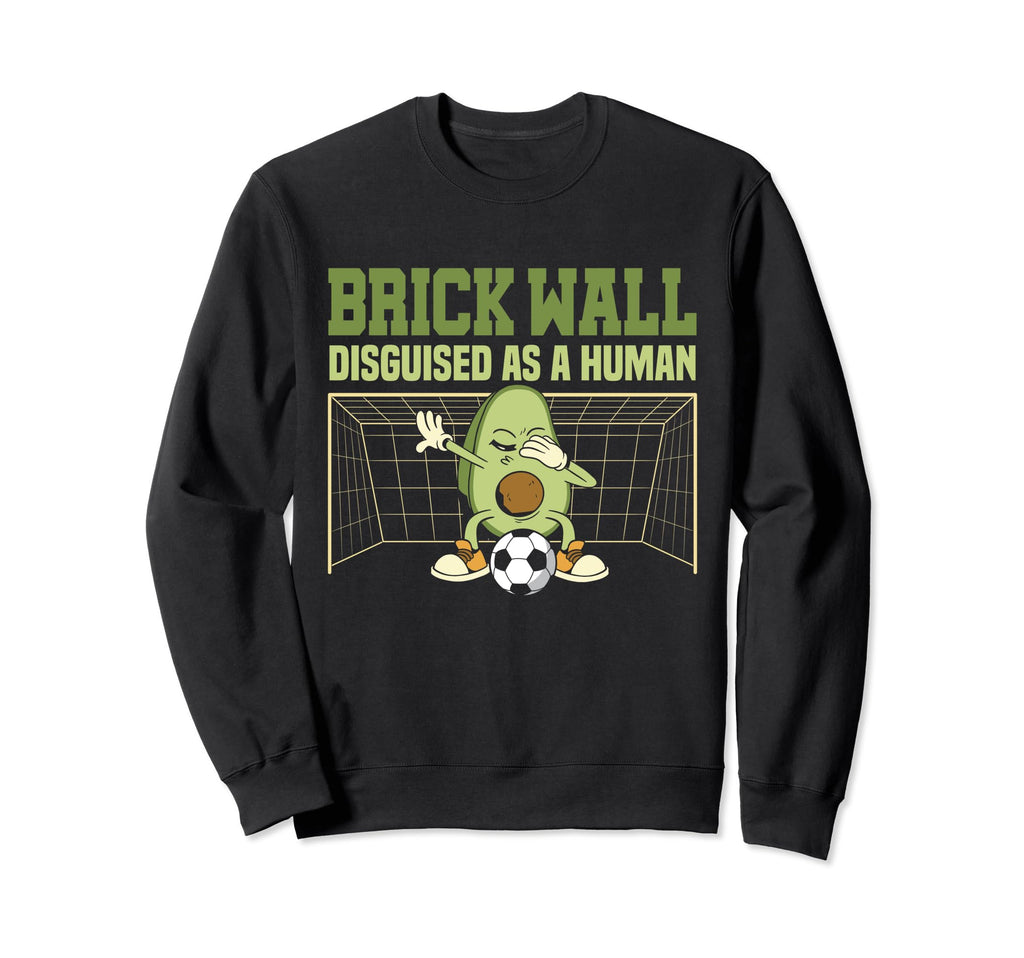 Avocado Goalie Brick Wall Sweatshirt - Streetwear Style Men Women - T-Shirt, Sweatshirt, Hoodie